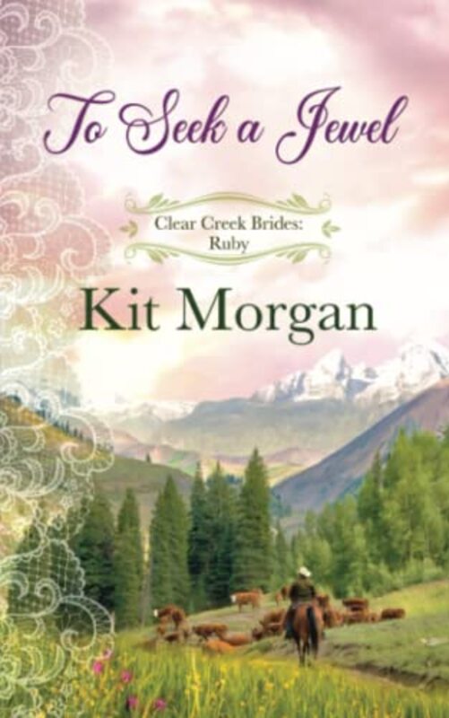 Book cover for "To Seek a Jewel" by Kit Morgan