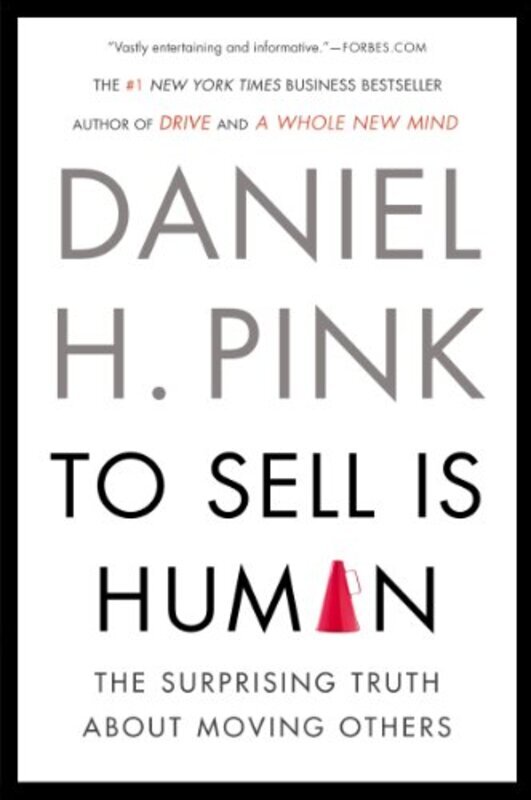 Book cover for "To Sell Is Human"