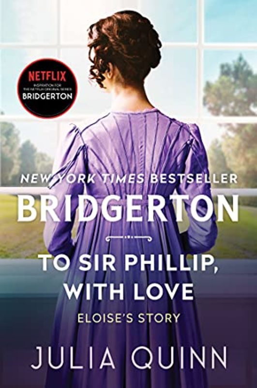 Book cover for "To Sir Phillip, With Love" by Julia Quinn