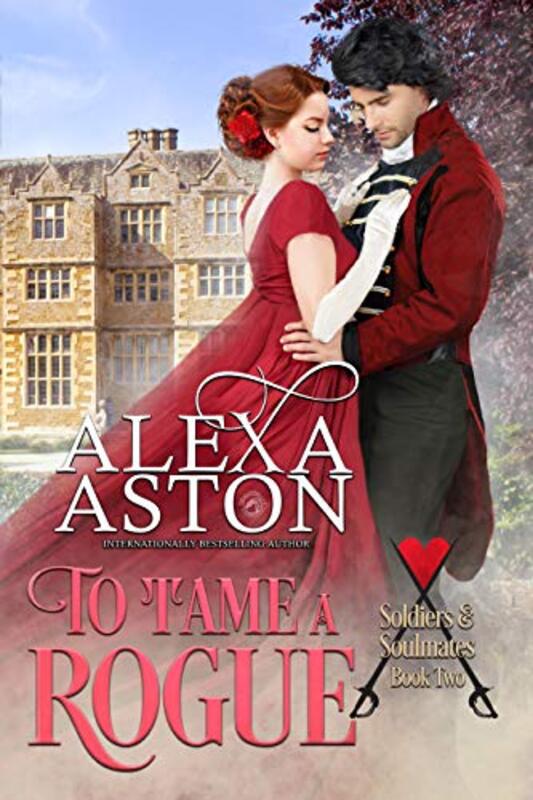 Book cover for "To Tame a Rogue" by Alexa Aston