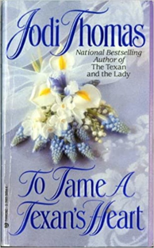 Book cover for "To Tame a Texan's Heart" by Jodi Thomas