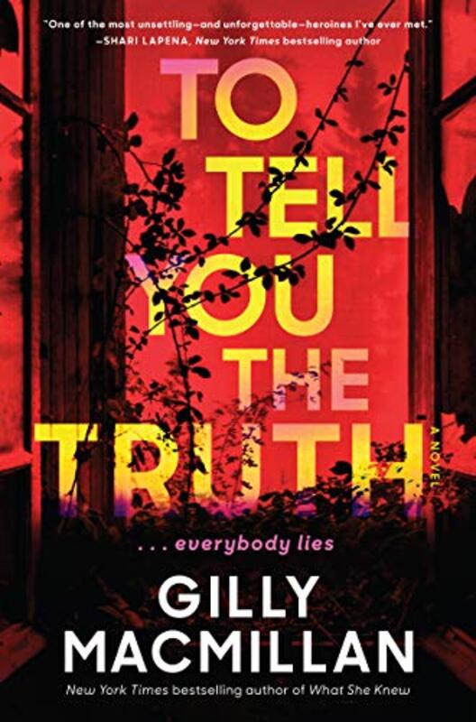 Book cover for "To Tell You the Truth" by Gilly MacMillan