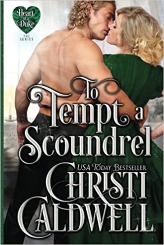 Book cover for "To Tempt a Scoundrel" by Christi Caldwell