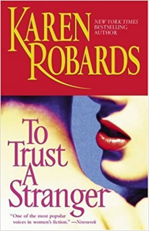 Book cover for "To Trust a Stranger" by Karen Robards