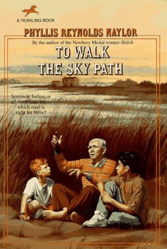 Book cover for "To Walk the Sky Path" by Phyllis Reynolds Naylor
