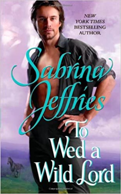 Book cover for "To Wed a Wild Lord" by Sabrina Jeffries