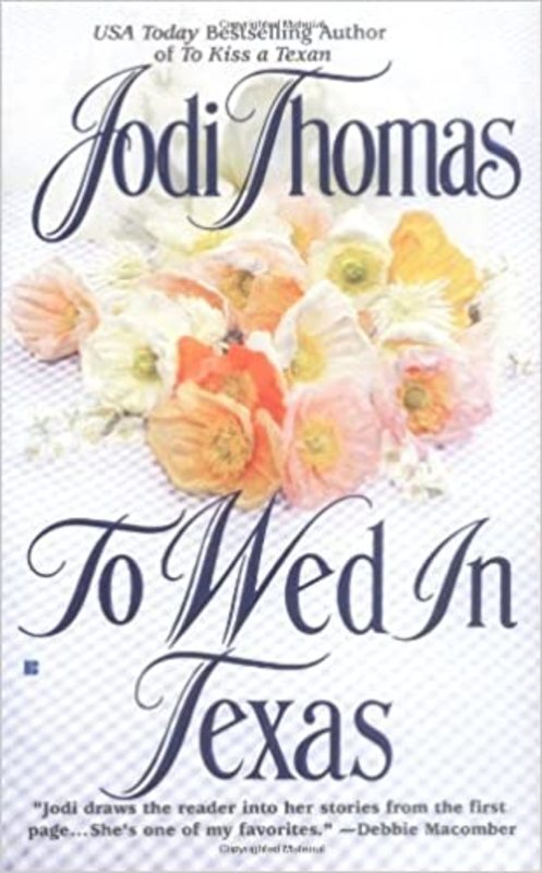 Book cover for "To Wed in Texas" by Jodi Thomas