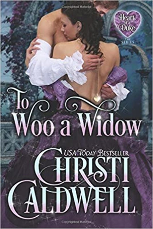 Book cover for "To Woo a Widow" by Christi Caldwell
