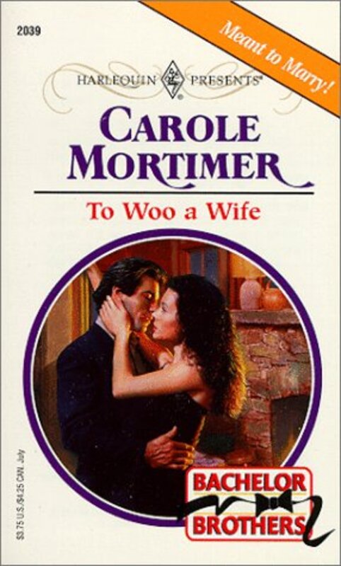 Book cover for "To Woo a Wife" by Carole Mortimer
