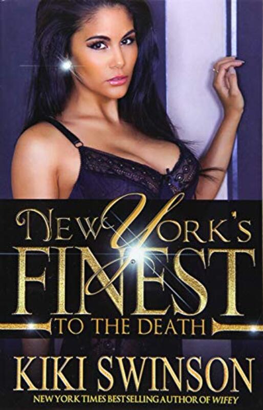 Book cover for "To the Death" by Kiki Swinson