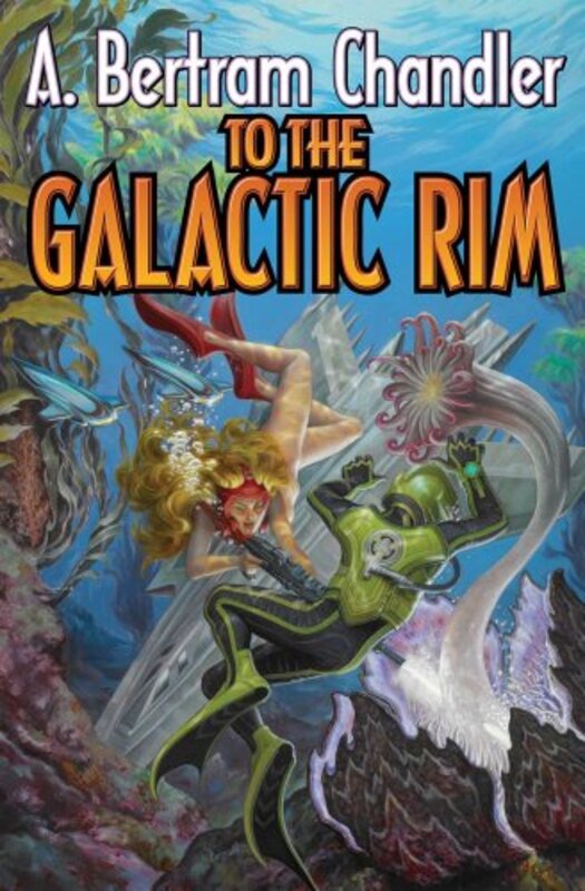Book cover for "To the Galactic Rim" by A Bertram Chandler