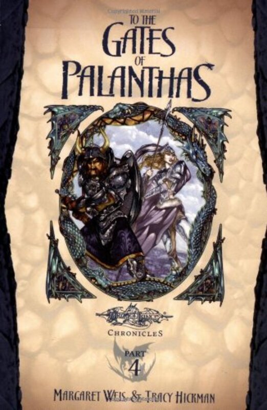 Book cover for "To the Gates of Palanthas" by Margaret Weis