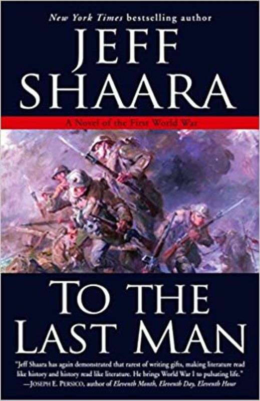 Book cover for "To the Last Man" by Jeff Shaara