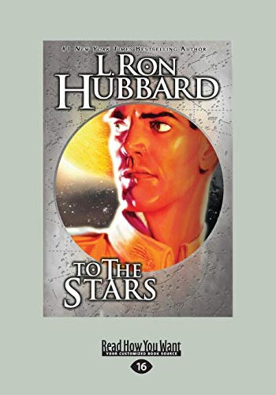 Book cover for "To the Stars / Return to Tomorrow" by L Ron Hubbard