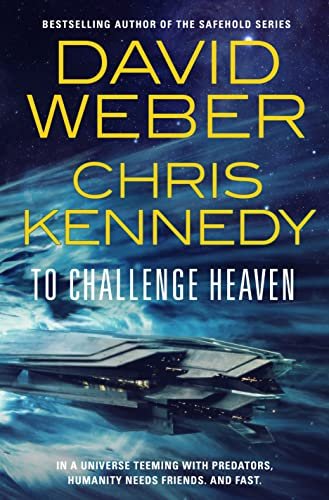 Book cover for "To Challenge Heaven" by David Weber