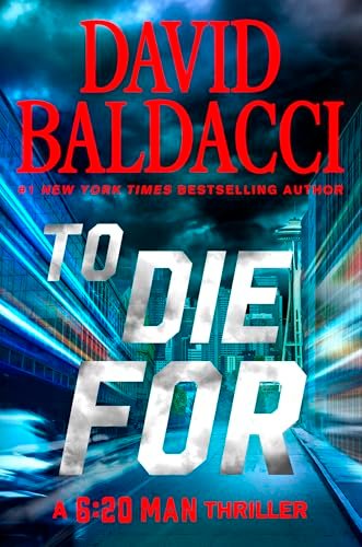 Book cover for "To Die For" by David Baldacci