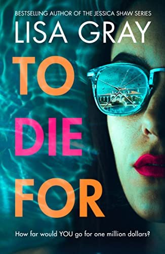 Book cover for "To Die For" by Lisa Gray