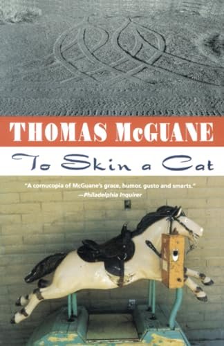 Book cover for "To Skin a Cat" by Thomas McGuane