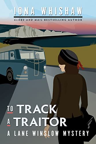Book cover for "To Track a Traitor" by Iona Whishaw