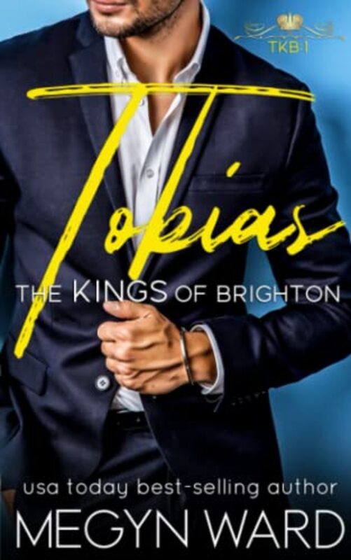 Book cover for "Tobias" by Megyn Ward