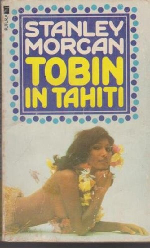 Book cover for "Tobin In Tahiti" by Stanley Morgan