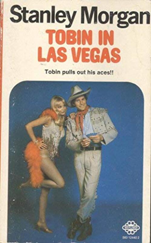 Book cover for "Tobin in Las Vegas" by Stanley Morgan