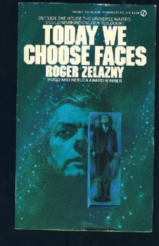 Book cover for "Today We Choose Faces" by Roger Zelazny