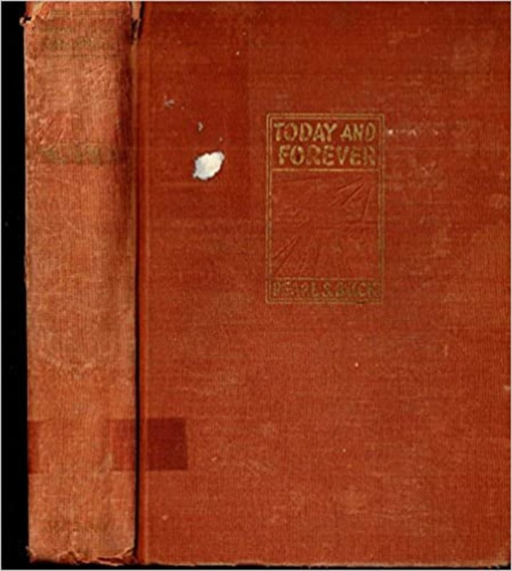 Book cover for "Today and Forever" by Pearl S Buck