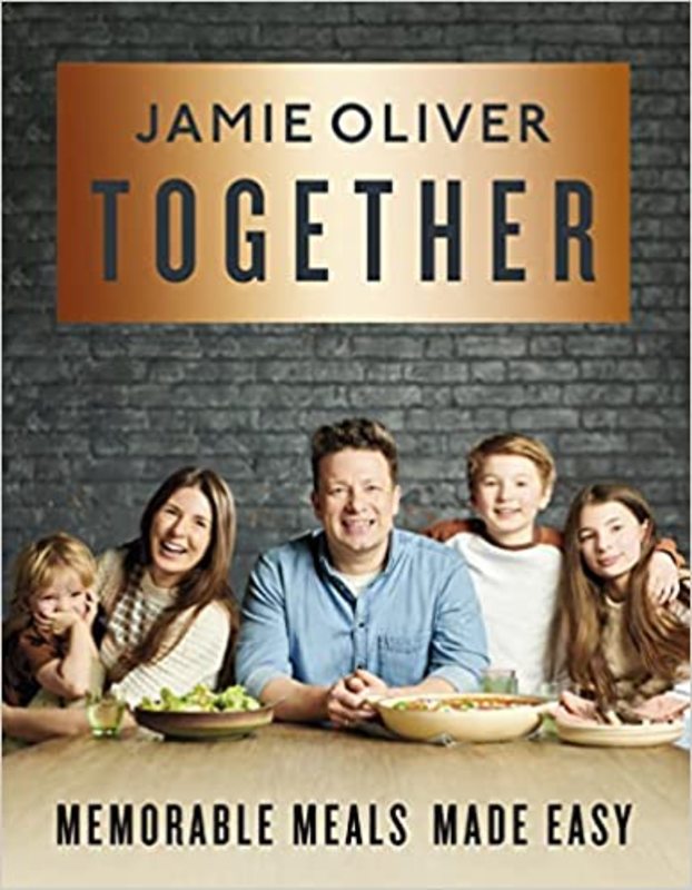 Book cover for "Together: Memorable Meals Made Easy" by Jamie Oliver