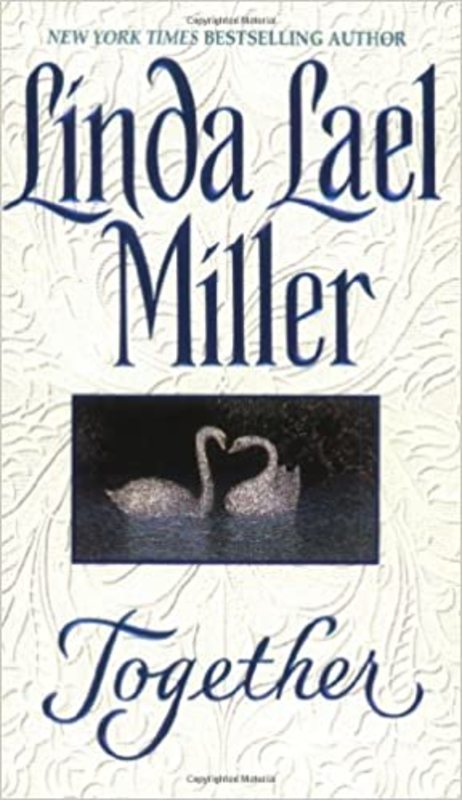 Book cover for "Together" by Linda Lael Miller