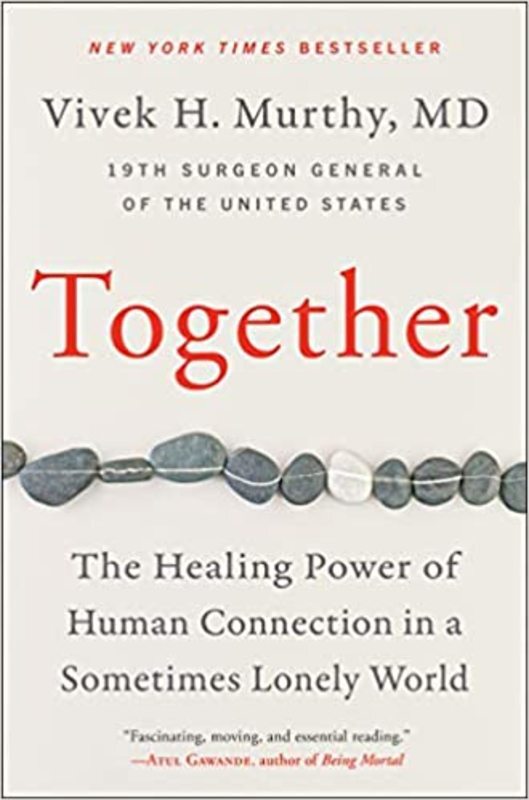Book cover for "Together" by Vivek H Murthy M.D.