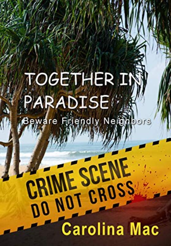 Book cover for "Together in Paradise" by Carolina Mac