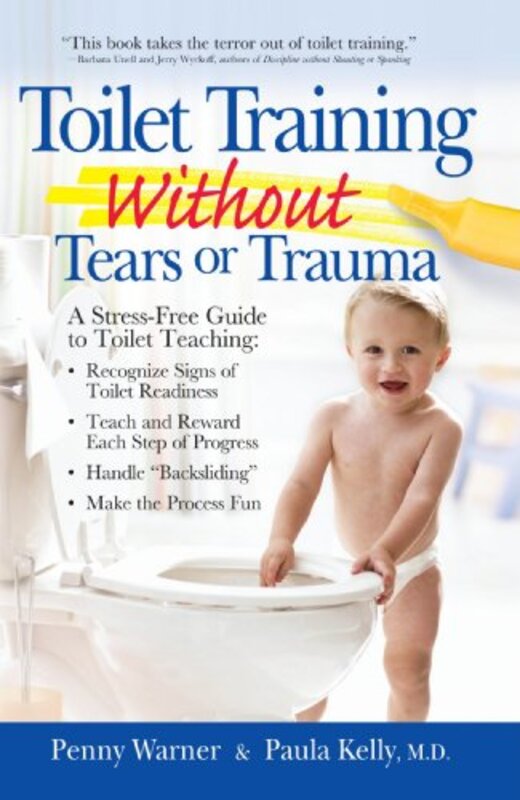 Book cover for "Toilet Training Without Tears or Trauma" by Penny Warner