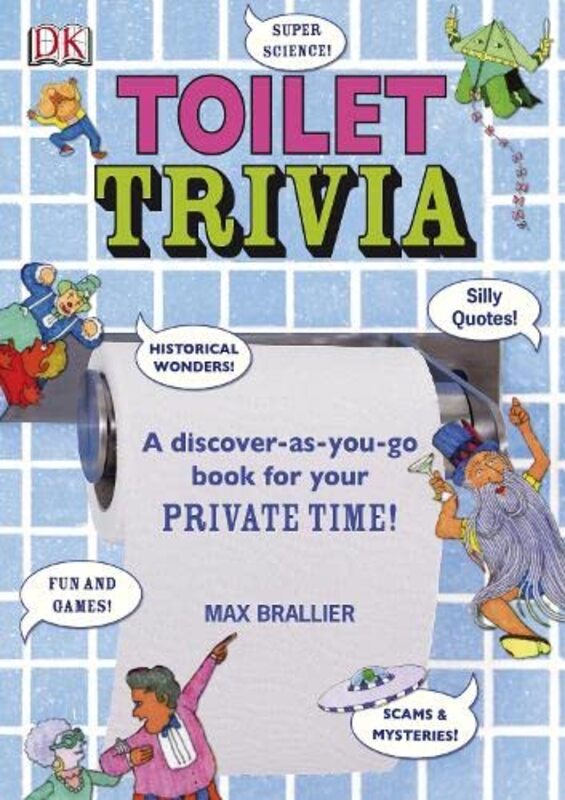 Book cover for "Toilet Trivia" by Max Brallier