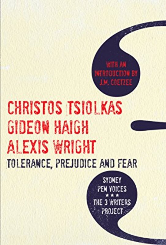 Book cover for "Tolerance, Prejudice And Fear" by Christos Tsiolkas