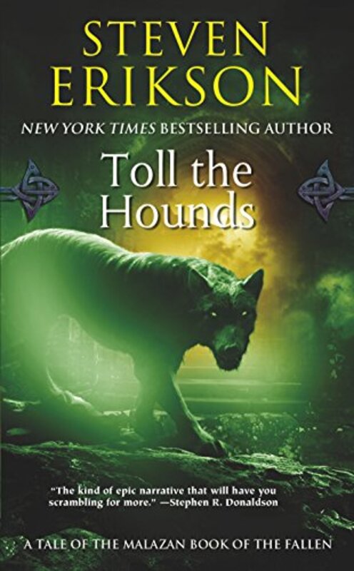 Book cover for "Toll the Hounds" by Steven Erikson