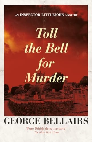 Book cover for "Toll the Bell for Murder" by George Bellairs