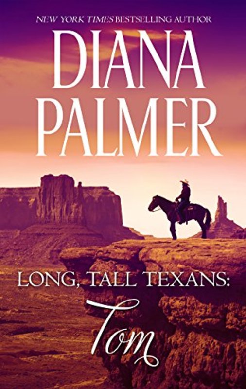 Book cover for "Tom" by Diana Palmer