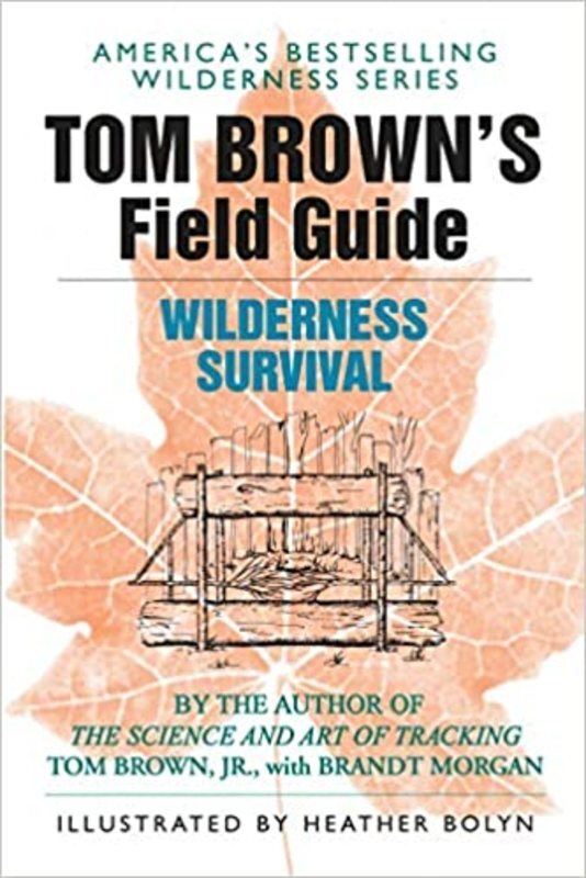 Book cover for "Tom Brown's Field Guide to Wilderness Survival" by Tom Brown Jr.
