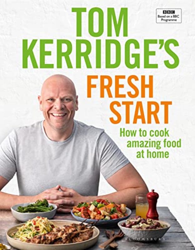 Book cover for "Tom Kerridge's Fresh Start" by Tom Kerridge
