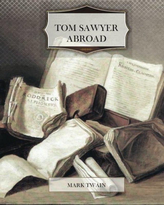 Book cover for "Tom Sawyer Abroad"