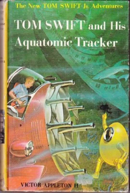 Book cover for "Tom Swift and His Aquatomic Tracker" by Victor Appleton