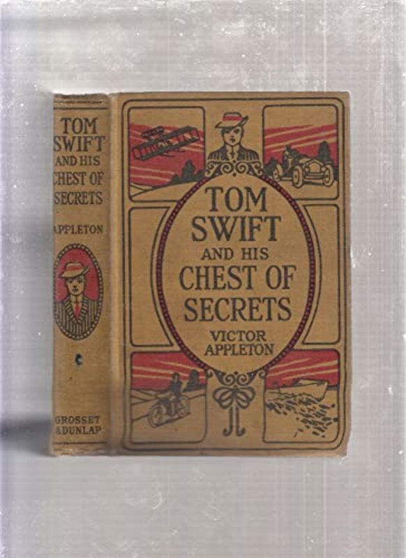 Book cover for "Tom Swift and His Chest of Secrets / Tracing the Stolen Inventions" by Victor Appleton