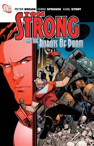 Book cover for "Tom Strong and the Robots of Doom" by Alan Moore