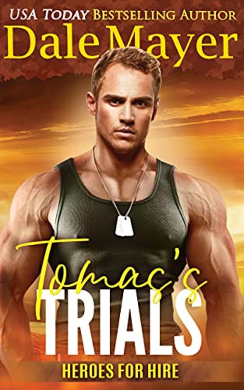Book cover for "Tomas's Trials" by Dale Mayer