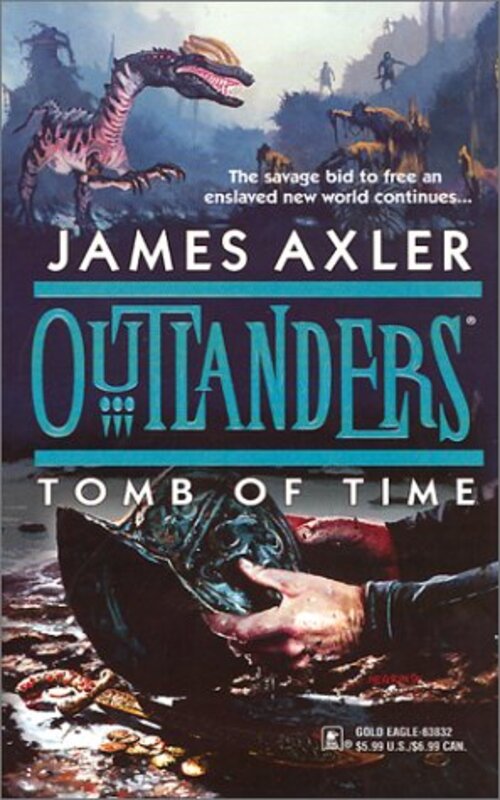 Book cover for "Tomb of Time" by James Axler