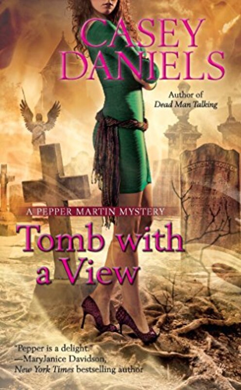 Book cover for "Tomb with a View" by Casey Daniels