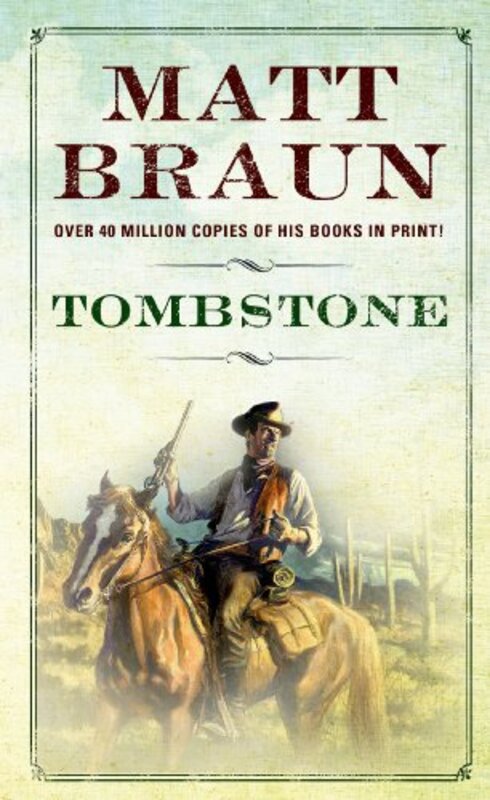 Book cover for "Tombstone" by Matt Braun