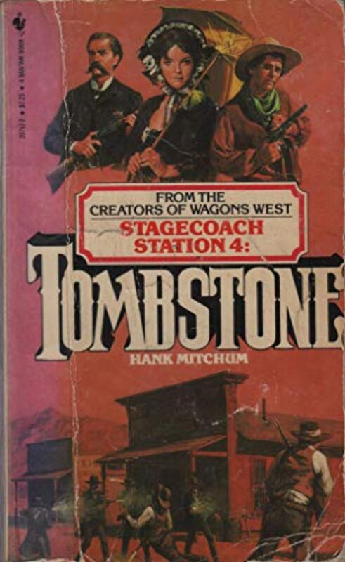 Book cover for "Tombstone" by Hank Mitchum