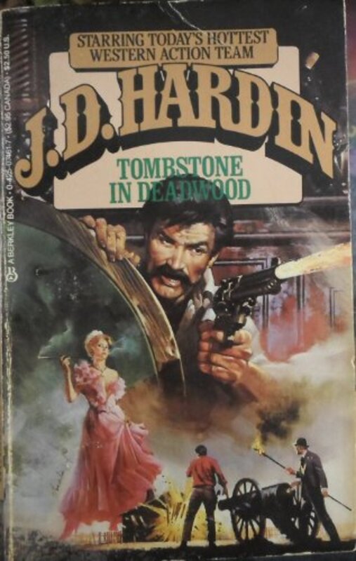 Book cover for "Tombstone in Deadwood" by JD Hardin